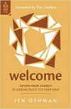 Welcome Loving Your Church by Making Space for Everyone - Love Your Church